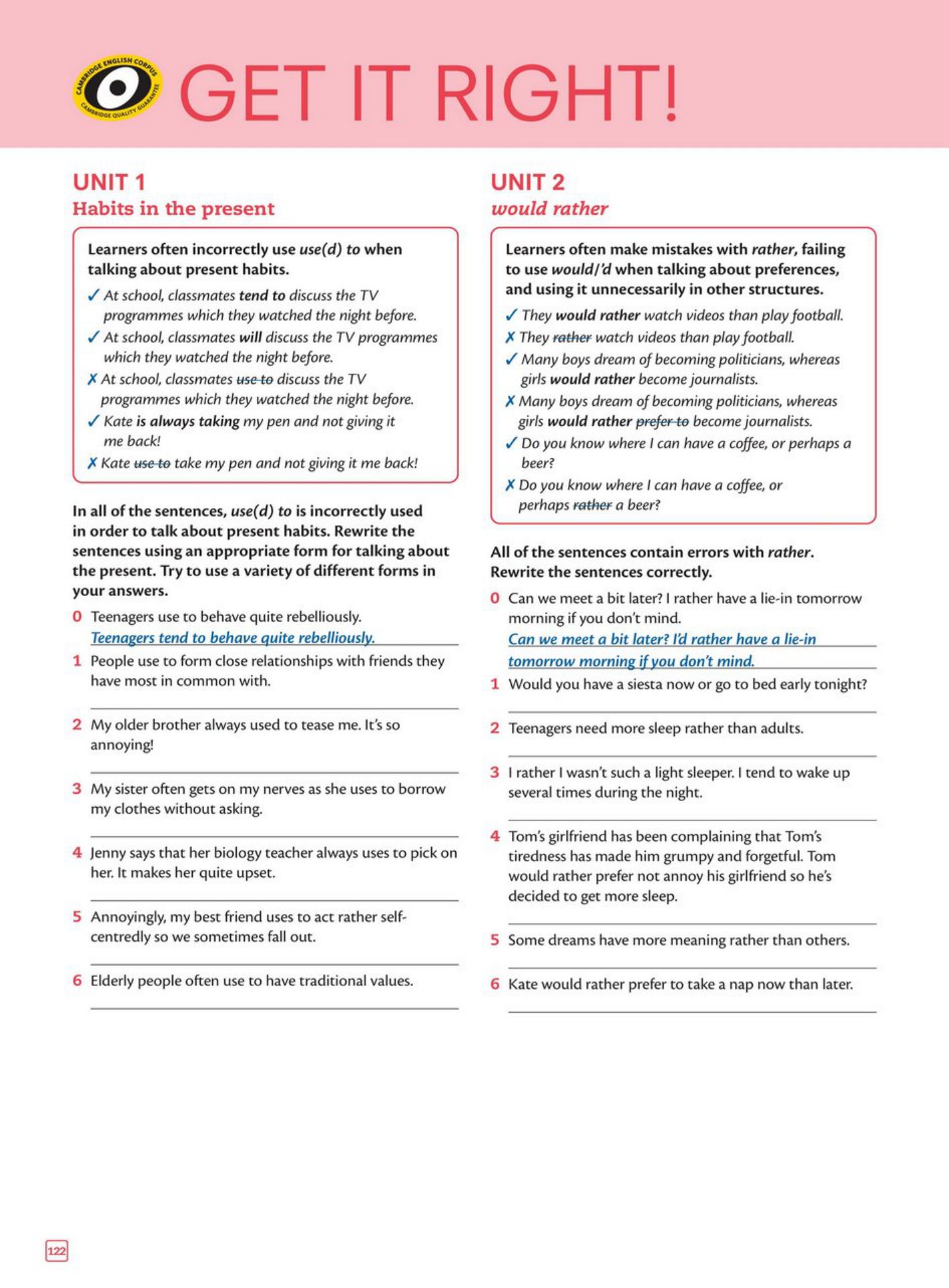 Student's Book page 122: Get it Right! Unit 1, Habits in the present, six sentences that wrongly use use(d) to for present habits